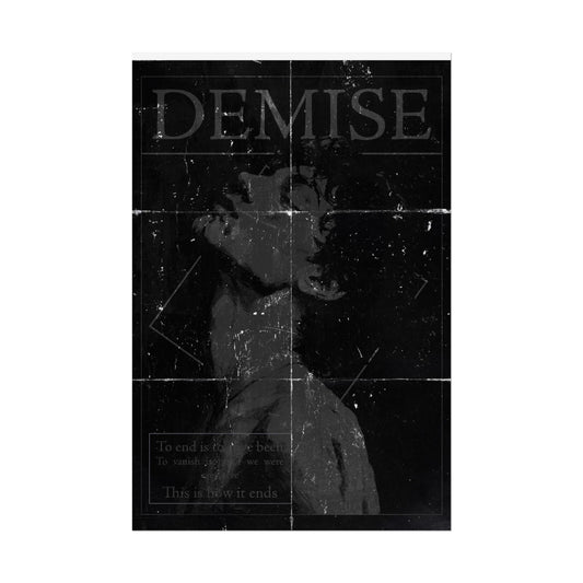 Demise Art Print